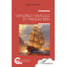 Explorez, naviguez et mangez bien de Chiarovano Serge
