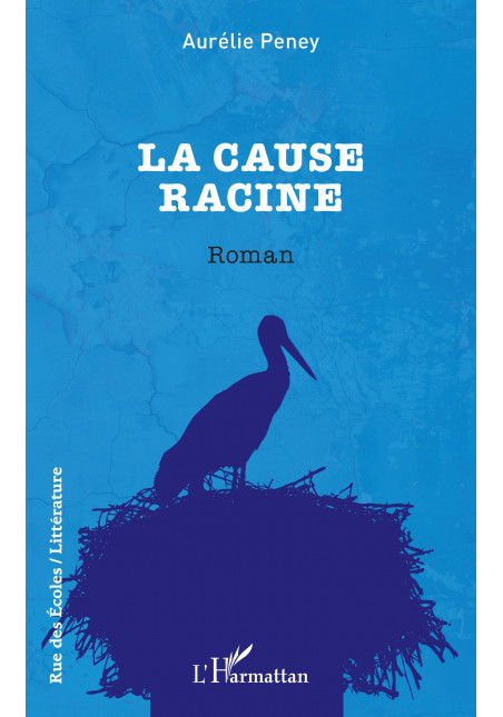 La cause racine de Peney Aurélie