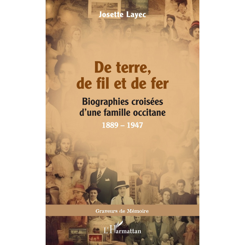 De terre, de fil et de fer de Layec Josette