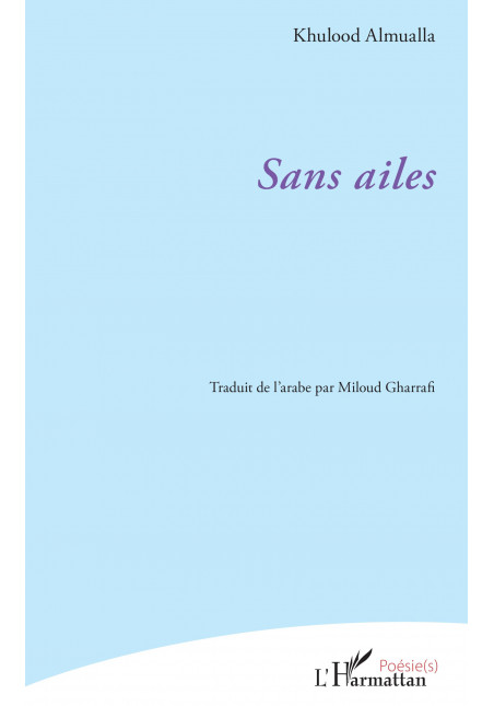 Sans ailes de Gharrafi Miloud & Almualla Khulood
