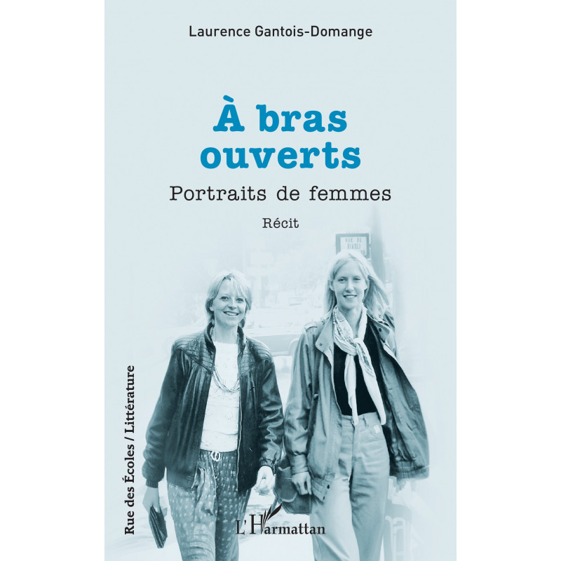 À bras ouverts de Gantois-Domange Laurence