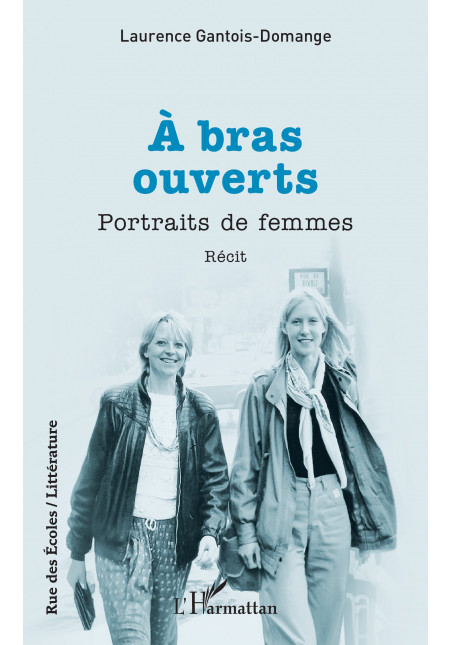 À bras ouverts de Gantois-Domange Laurence