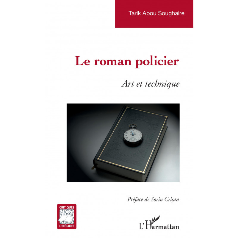 Le roman policier de Crisan Sorin & Abou Soughaire Tarik