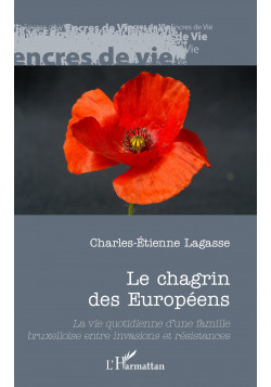 Le chagrin des Européens de Lagasse Charles-Etienne