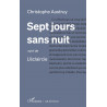 Sept jours sans nuit de Austruy Christophe