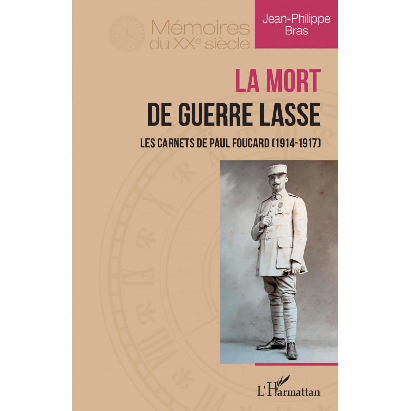 La Mort de guerre lasse de Bras Jean-Philippe