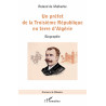 Un préfet de la Troisième République en terre d'Algérie de De Malherbe Roland
