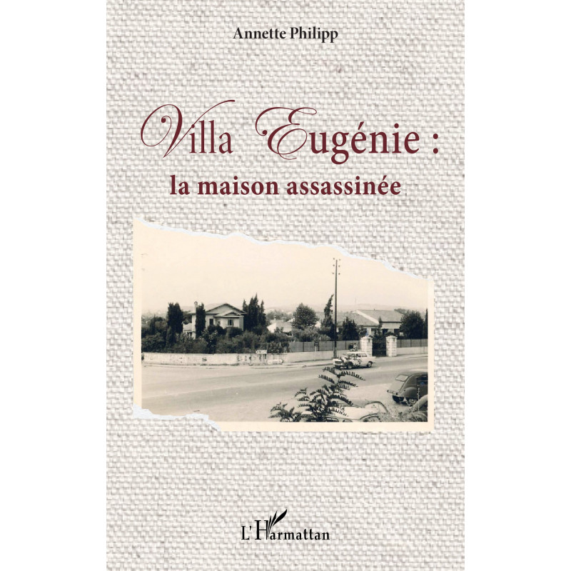 Villa Eugénie : de Philipp Annette