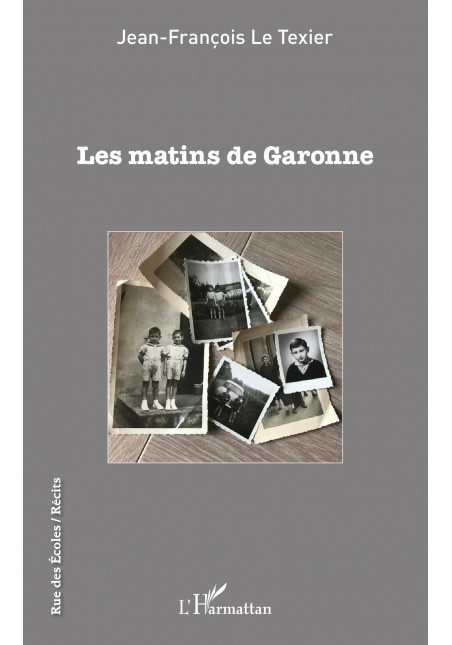Les matins de Garonne de Le texier jean-francois