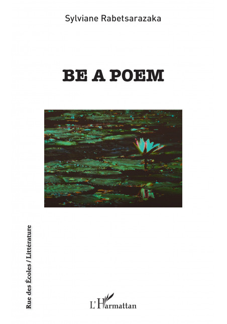 Be a poem de Rabetsarazaka Sylviane