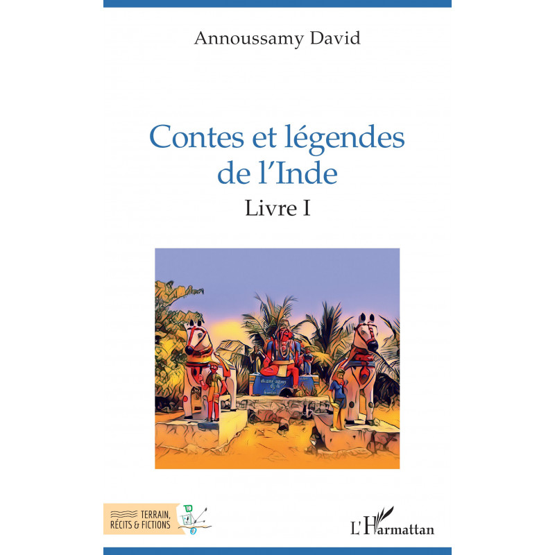 Contes et légendes de l'Inde de David Annoussamy