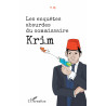 Les enquêtes absurdes du commissaire Krim de B. Y.