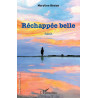 Réchappée belle de Bésian Maryline