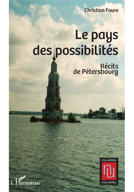 Le pays des possibilités de Faure Christian