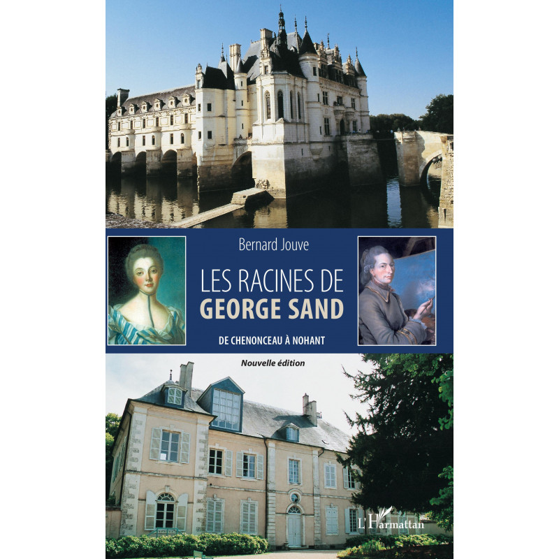 Les racines de George Sand de Jouve Bernard