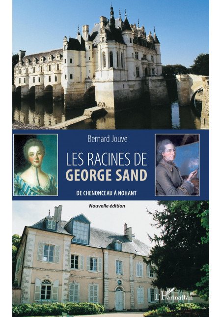 Les racines de George Sand de Jouve Bernard