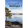 Vous avez dit Baltique ? de Demartial Patrick