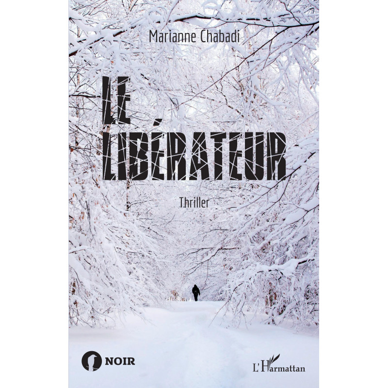 Le libérateur de Chabadi Marianne