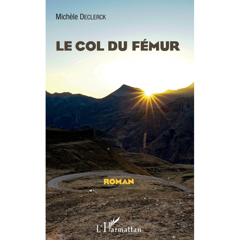 Le Col du fémur de Declerck michele