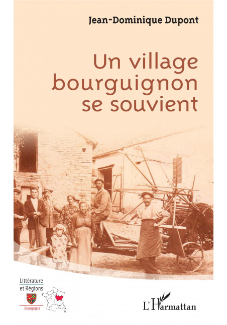 Un village bourguignon se souvient de DUPONT Jean-Dominique