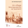Un village bourguignon se souvient de DUPONT Jean-Dominique