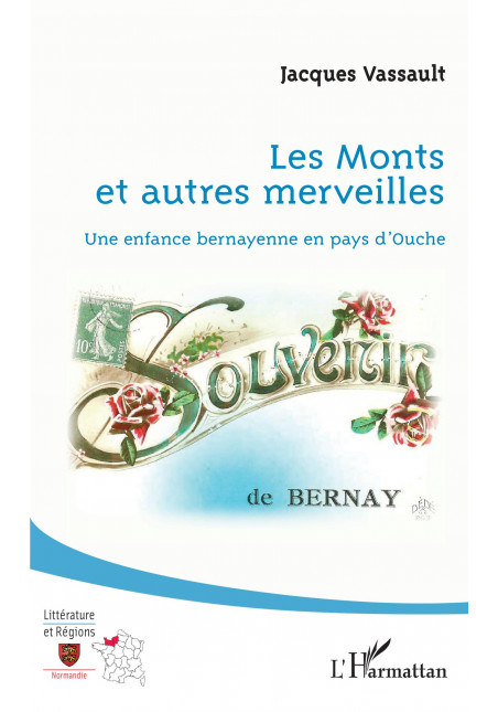 Les monts et autres merveilles de Vassault Jacques