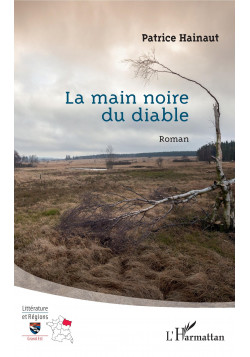 La Main noire du diable de Hainaut Patrice