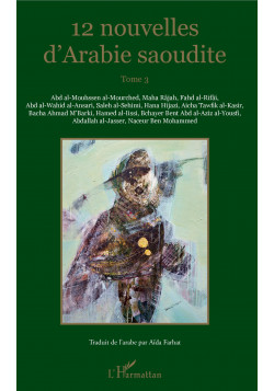12 nouvelles d'Arabie saoudite - Tome 3 de Collectif