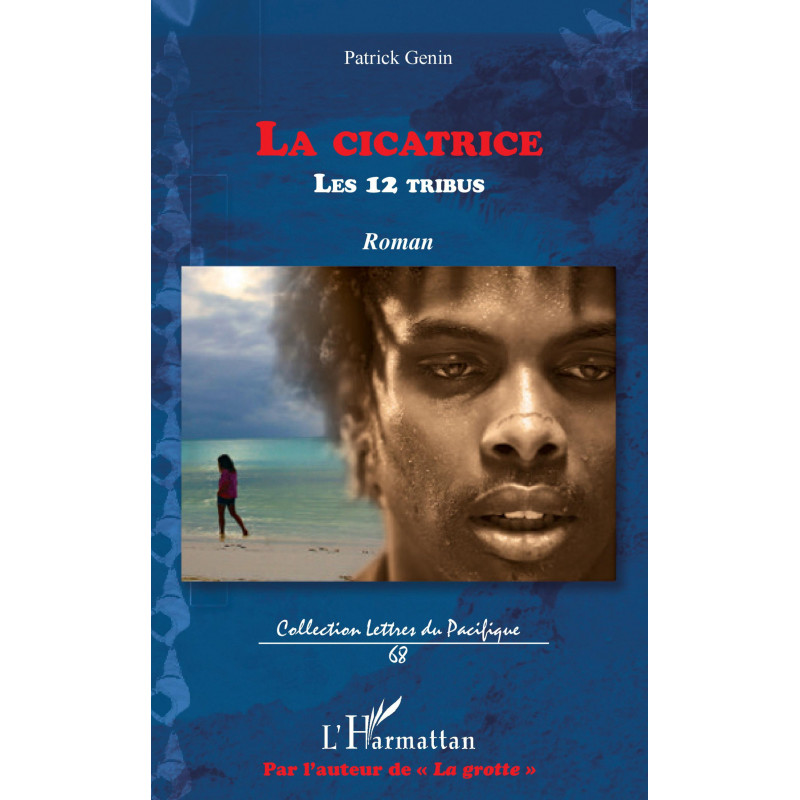 La cicatrice de Genin Patrick