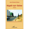 Kigali-sur-Seine de Gervais Jean-Bernard