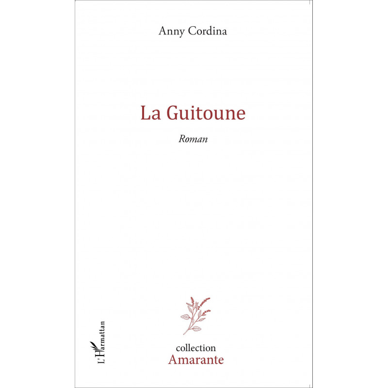 La Guitoune de Cordina Anny