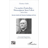 Un maître d'autrefois : Monseigneur Jean Calvet (1874-1965) de Gallot Christian