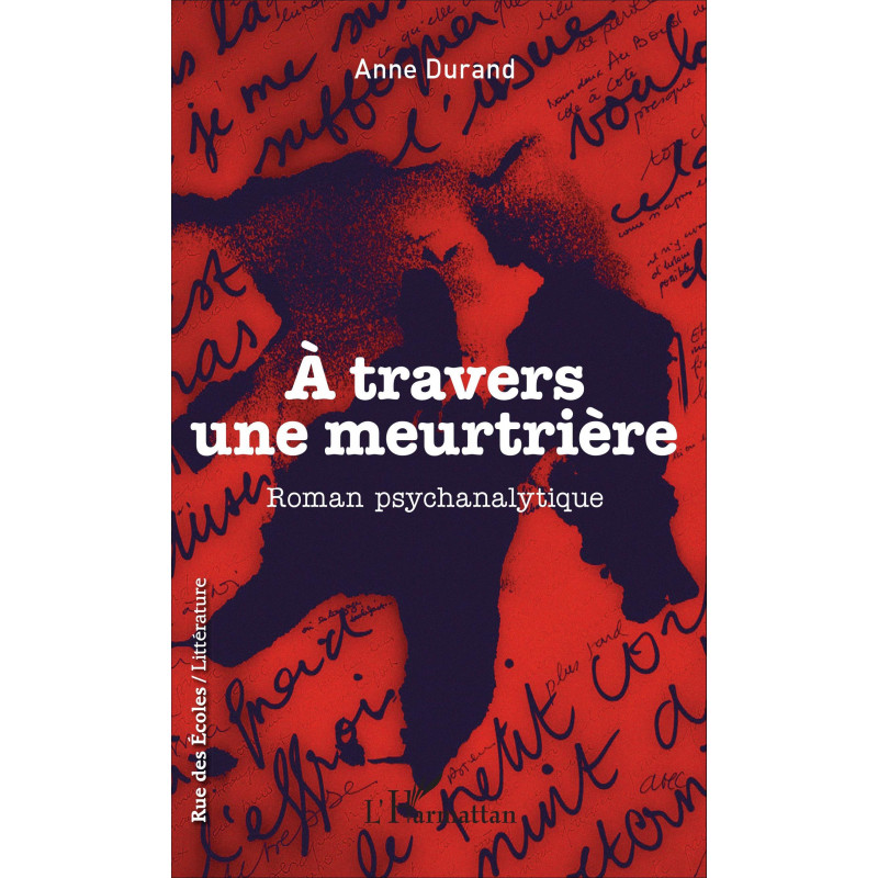 À travers une meurtrière de Durand Anne
