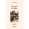 Florent l'artiflot de Arbogast Bertrand