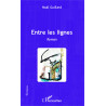 Entre les lignes de Guillard Noël