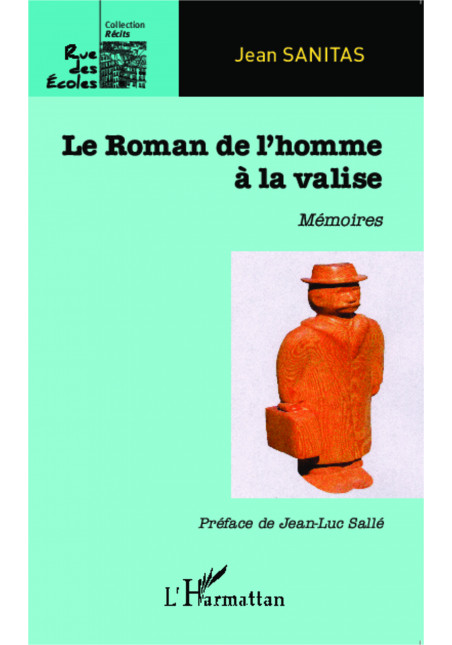 Roman de l'homme à la valise de Sanitas Jean