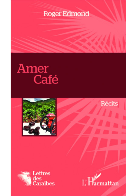 Amer café de Edmond Roger