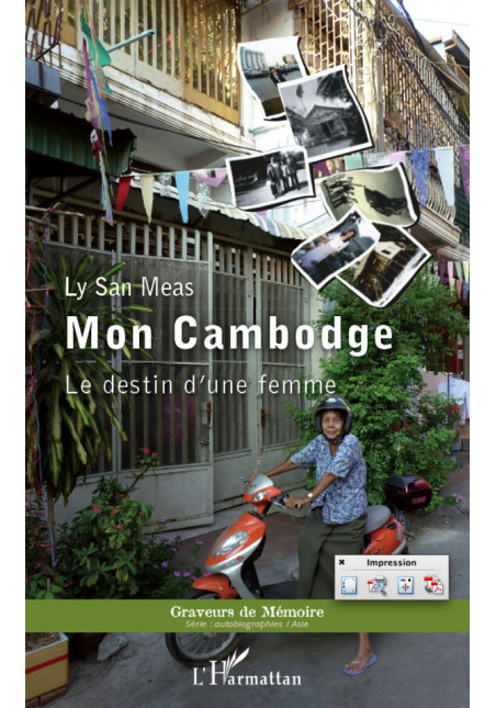 Mon Cambodge de Ly San Meas