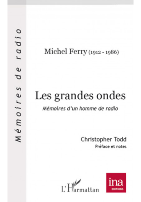 Les grandes ondes de Ferry michel