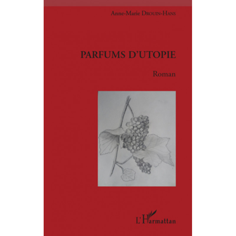 Parfums d'utopie de Drouin-hans Anne-marie