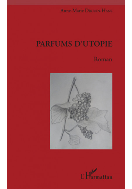 Parfums d'utopie de Drouin-hans Anne-marie