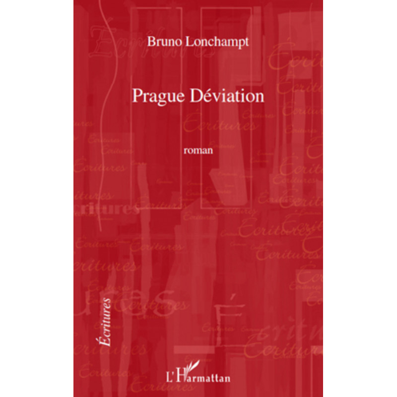 Prague Déviation de Lonchampt Bruno