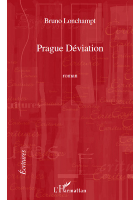 Prague Déviation de Lonchampt Bruno