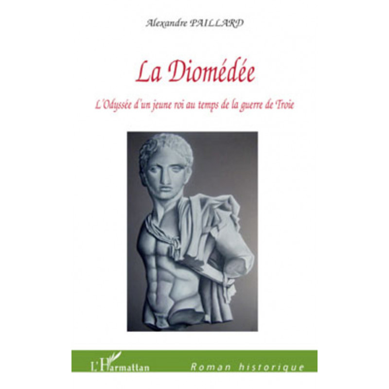 La Diomédée de Paillard Alexandre