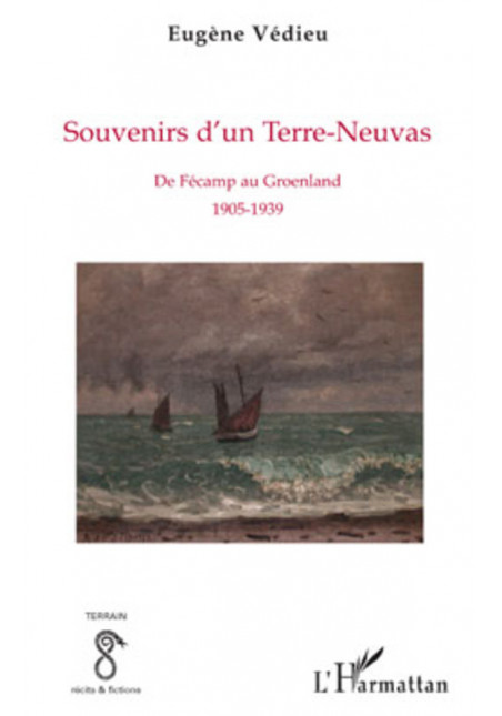 Souvenirs d'un Terre-Neuvas de Vedieu Eugène