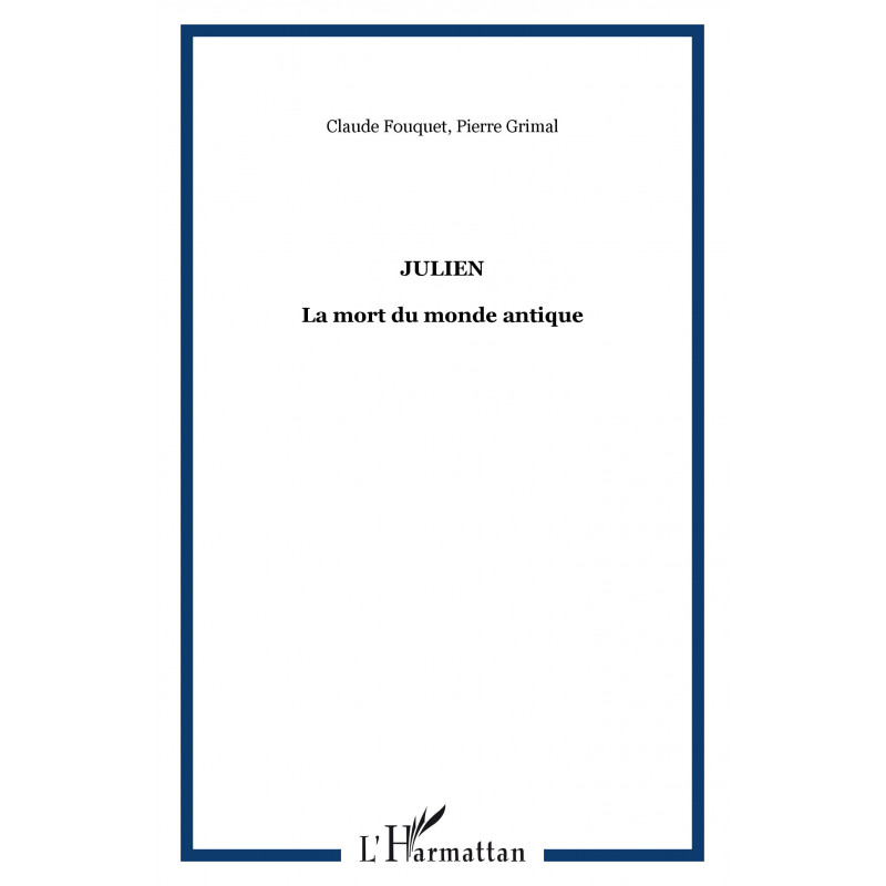 Julien de Grimal Pierre & Fouquet Claude
