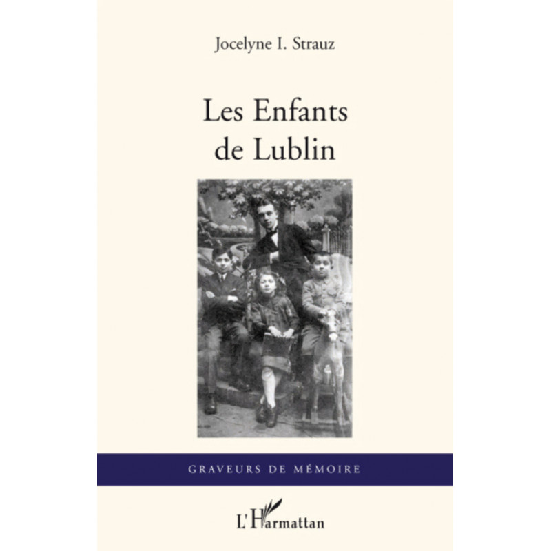 Les Enfants de Lublin de Strauz Jocelyne I.