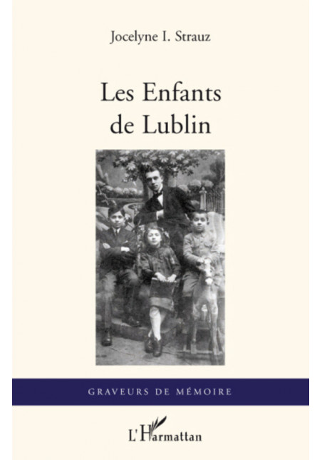 Les Enfants de Lublin de Strauz Jocelyne I.