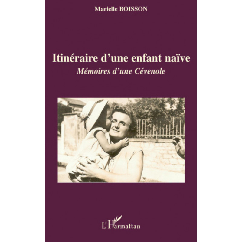 Itinéraire d'une enfant naïve de Boisson Marielle