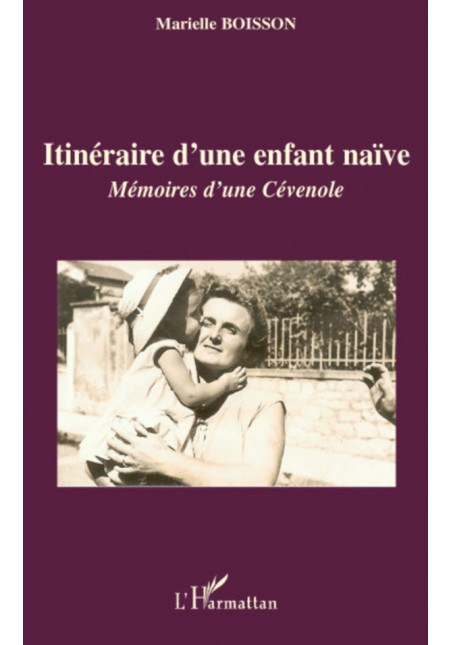 Itinéraire d'une enfant naïve de Boisson Marielle
